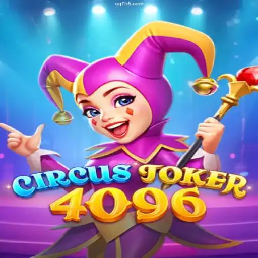 Discover the Thrills of CircusJoker4096: The Latest Gaming Sensation